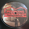 Pounding Warehouse 03